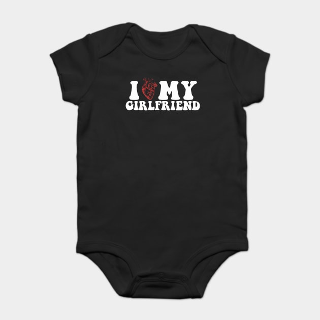 I Love My Girlfriend Gf I Heart My Girlfriend Cute Couples Baby Bodysuit by BEZZAIM